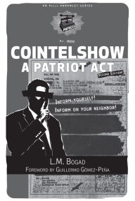 Title: Cointelshow: A Patriot Act, Author: L.M. Bogad