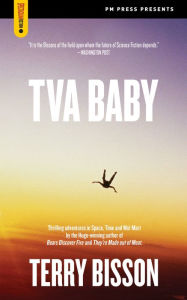 Title: TVA Baby, Author: Terry Bisson