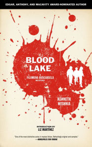 Title: Blood Lake, Author: Kenneth Wishnia