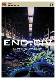Title: END:CIV: Resist or Die, Author: Franklin Lopez