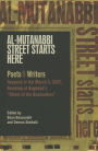 Al-Mutanabbi Street Starts Here: Poets and Writers Respond to the March 5th, 2007, Bombing of Baghdad's 