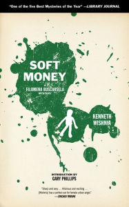 Title: Soft Money, Author: Ken Wishnia