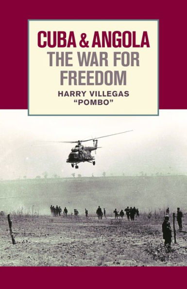 Cuba & Angola : The War for Freedom