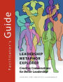 Leadership Metaphor Explorer: Creative Conversations for Better Leadership Facilitator's Guide