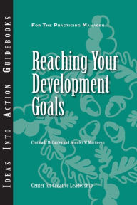 Title: Reaching Your Development Goals, Author: McCauley