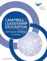 Title: Campbell Leadership Descriptor: Participant Workbook and Survey, Author: David Campbell