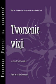 Title: Creating a Vision (Polish), Author: Corey Criswell