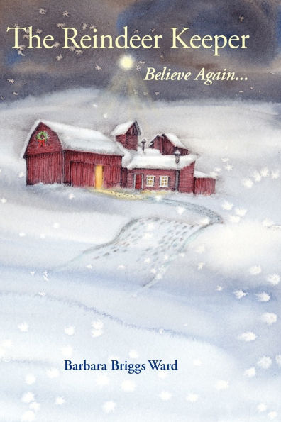 The Reindeer Keeper: Believe Again ...