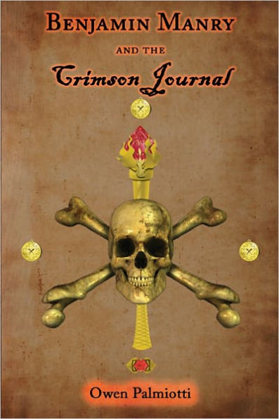 Benjamin Manry and the Crimson Journal: Book Two of the Adventures of Benjamin Manry