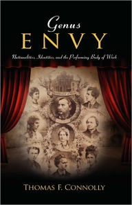 Title: Genus Envy: Nationalities, Identities, and the Performing Body of Work, Author: Thomas F. Connolly