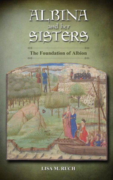 Albina and Her Sisters: The Foundation of Albion