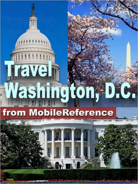 Travel Washington, DC : Illustrated guide and maps.
