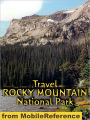 Travel Rocky Mountain National Park : guide and maps