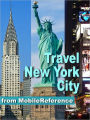 Travel New York City : illustrated city guide and maps