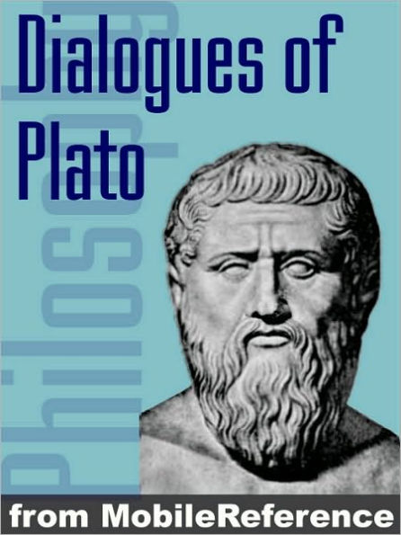 Complete Dialogues of Plato (26 dialogues): The Republic, Crito, Laws, Symposium, Gorgias, Phaedrus & more