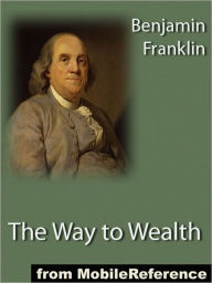 Title: The Way to Wealth, Author: Benjamin Franklin