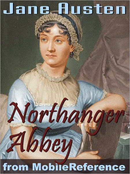 Northanger Abbey. ILLUSTRATED by Jane Austen | eBook | Barnes & Noble®