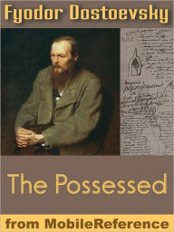 Title: The Possessed or The Devils, Author: Fyodor Dostoevsky