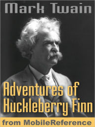 Title: The Adventures of Huckleberry Finn. ILLUSTRATED.: Illustrated by E. W. Kemble, Author: Mark Twain