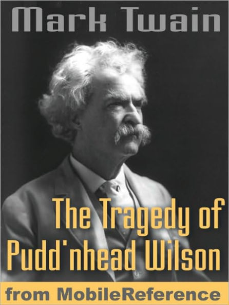 The Tragedy of Pudd'nhead Wilson