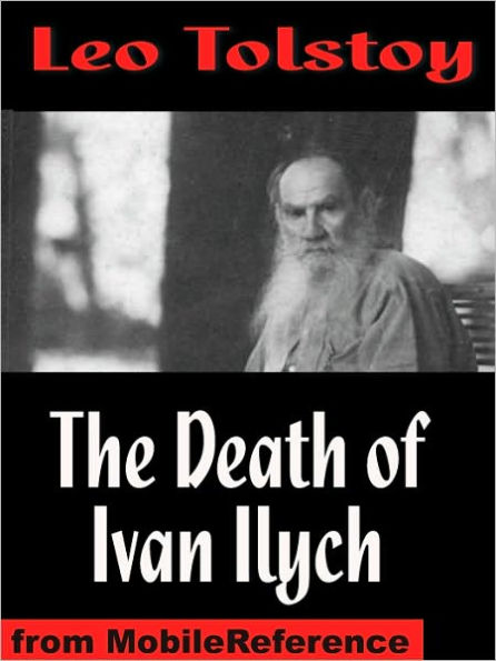 The Death of Ivan Ilyich and Other Stories