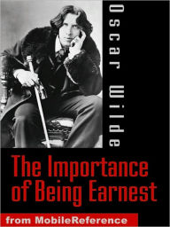 Title: The Importance of Being Earnest, Author: Oscar Wilde