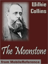 Title: The Moonstone, Author: Wilkie Collins