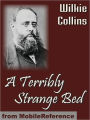 Terribly Strange Bed