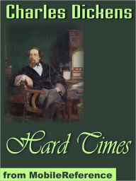 Title: Hard Times, Author: Charles Dickens