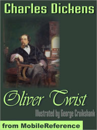 Title: Oliver Twist. ILLUSTRATED, Author: Charles Dickens