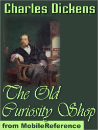 Title: The Old Curiosity Shop, Author: Charles Dickens