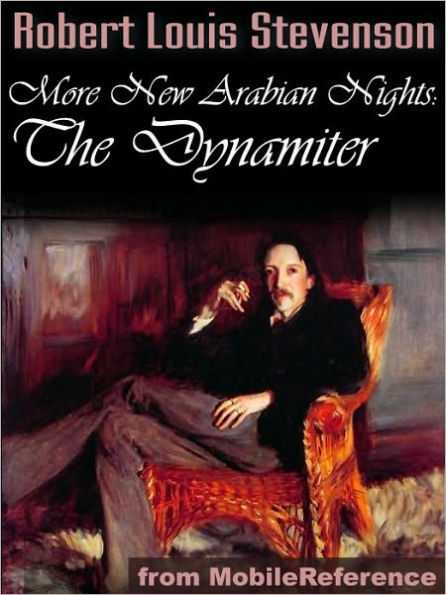 More New Arabian Nights: The Dynamiter