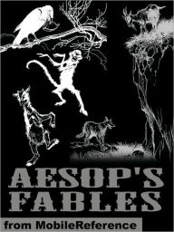 Title: Aesop's Fables. ILLUSTRATED: Four illustrated versions. 387 Fables., Author: Aesop