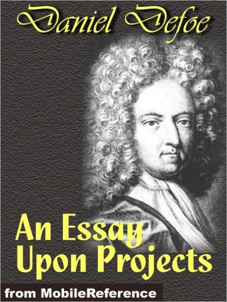 An Essay Upon Projects