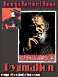 Title: Pygmalion, Author: George Bernard Shaw