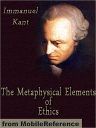 Title: The Metaphysical Elements of Ethics, Author: Immanuel Kant