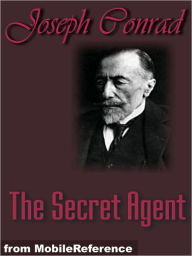 Title: The Secret Agent, Author: Joseph Conrad