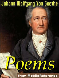 Title: The Poems of Goethe, Author: Johann Wolfgang von Goethe