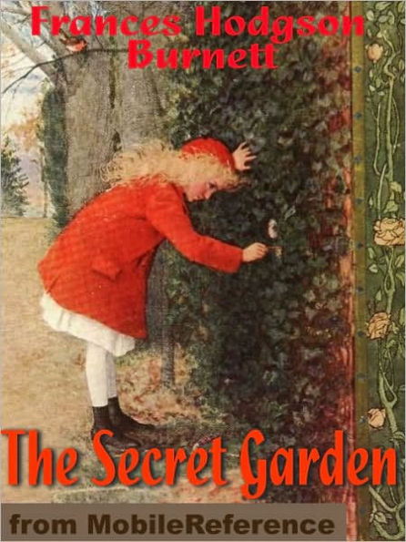 The Secret Garden. ILLUSTRATED.