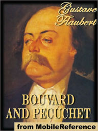 Title: Bouvard and Pecuchet, Author: Gustave Flaubert