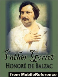 Title: Father Goriot, Author: Honore de Balzac