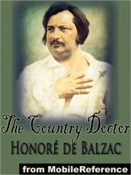 Title: The Country Doctor, Author: Honore de Balzac