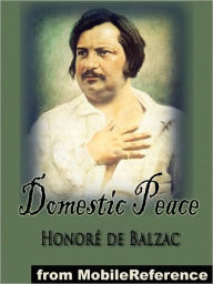 Title: Domestic Peace, Author: Honore de Balzac