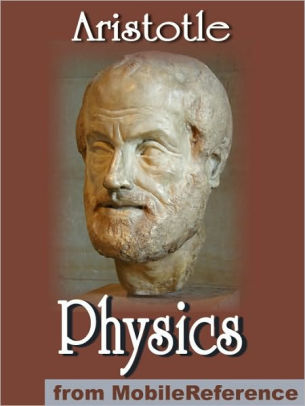 Physics by Aristotle | NOOK Book (eBook) | Barnes & Noble®