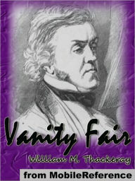 Title: Vanity Fair, Author: William Makepeace Thackeray