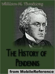 Title: The History of Pendennis, Author: William Makepeace Thackeray