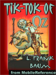 Title: Tik-Tok of Oz, Author: L. Frank Baum