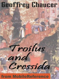 Title: Troilus and Cressida, Author: Geoffrey Chaucer