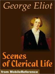 Title: Scenes of Clerical Life, Author: George Eliot