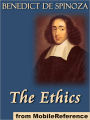 The Ethics : (Ethica Ordine Geometrico Demonstrata)